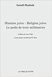 Histoire Juive Religion Juive Le Poids De Trois Millnaires