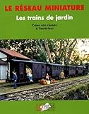 Les Trains De Jardin