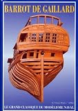 Le Grand Classique Du Modlisme Naval