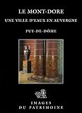 Le Montdoreune Ville Deau En Auvergne N 175
