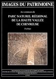 Les Communes Du Parc Naturel Rgional De La Haute Valle De Chevreuse Yvelines