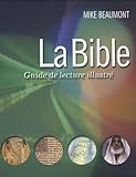 La Bible : Guide De Lecture Illustr%C3%A9
