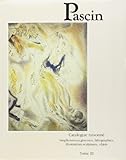 Pascin. Simplicissimus, Gravures, Lithographies, Illustrations, Sculptures, Objets. Catalogue Raison (3)