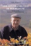Ode Aux Grands Vins De Bourgogne