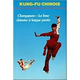 Changquang Boxe Chinoise Longue Porte