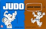 Judo Pour Nous En Bandes Dessines Tome 3 La Progression Franaise Lintention Des Jeunes Ceinture Bleue Ceinture Marron