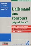 Lallemand Aux Concours Allemand 1re Langue