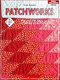 Patchworks Traditionnels Volume 2