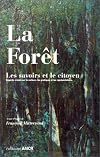 La forêt, les savoirs et le citoyen