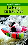 La Nage En Eau Vive