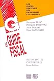 Guide Fiscal Des Activits Culturelles 2e Dition