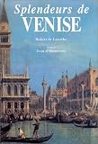 Splendeurs De Venise