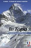 Le Topo La Grande Traverse Des Alpes Ski