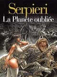 Druuna, Tome 7 : La Plan%C3%A8te Oubli%C3%A9e