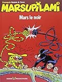 Le Marsupilami Tome 3 Mars Le Noir Nouvelle Dition