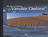 Quatre Saisons En Vende Ocane