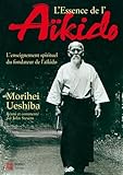 Lessence De Lakido Lenseignement Spirituel Du Fondateur De Lakido