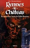 Renneslechteau Le Mystrieux Trsor De Labb Saunire
