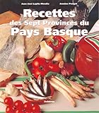 Recettes Des Sept Provinces Du Pays Basque Zazpiakbat