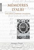 Memoires Dalbi Une Ville A Travers Lhistoire