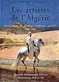 Les Artistes De Lalgrie 18301962 Dictionnaire Des Peintres Sculpteurs Graveurs