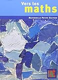 Vers Les Maths Petite Section