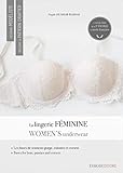 Devenir Mod%C3%A9liste La Lingerie F%C3%A9minine: Become A Pattern Drafter. Women's Underwear.