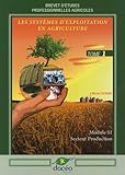 Les Systmes Dexploitation En Agriculture Bep Agricoles Volume 1 Module S1