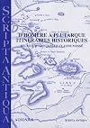 D'Homère à Plutarque, itinéraires historiques : recueil d'articles
