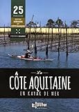La Cte Aquitaine En Kayak De Mer