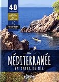 La Mditerrane En Kayak De Mer