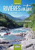 Rivieres Nature En Kayak Gonflable