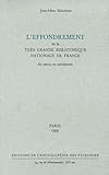 L' Effondrement De La Tr%C3%A8s Grande Biblioth%C3%A8que Nationale De France