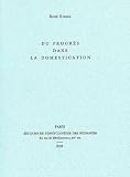 Du Progrs Dans La Domestication