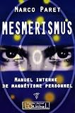 Mesmerismus Manuel Interne De Magnetisme Personnel
