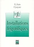 Installations Frigorifiques, Tome 1 : El%C3%A9ments De
