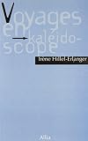 Voyages en kaleidoscope (French Edition)