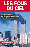 Les Fous Du Ciel Ne