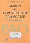 Manuel de typographie française élémentaire