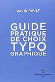 Guide De Choix Typographique
