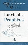 La Vie Des Prophtes