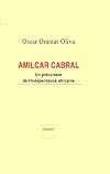 Amilcar Cabral: Un précurseur de l'indépendance africaine (French Edition)