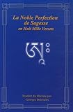 La Noble Perfection De Sagesse En Huit Mille Versets