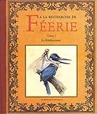 A La Recherche De F%C3%A9erie, Volume 1 : La R%C3%A9v%C3%A9lation