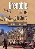 Grenoble Traces Dhistoire