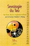 Sexologie Du Tao Le Livre De La Sagesse Infinie