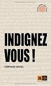 Time for Outrage: Indignez-vous!