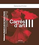 Carr%C3%A9s D'art : Dictionnaire Illustr%C3%A9 & Cote Des Foulards Herm%C3%A8s Tome 3