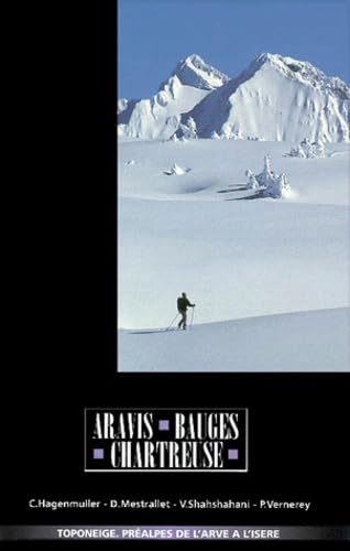 Toponeige Aravis, Bauges, Chartreuse