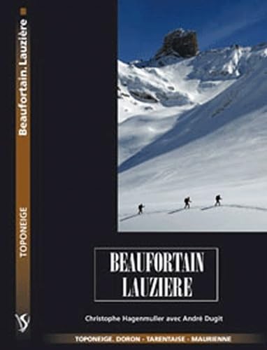 Toponeige Beaufortain-Lauzière